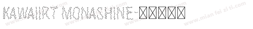 KawaiiRT MonaShine字体转换